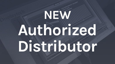 New authorized distributor for Displaytech