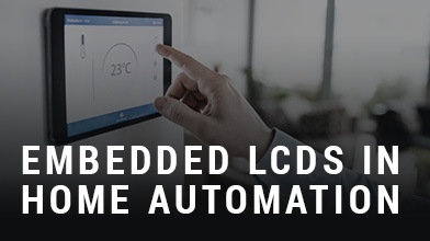 Embedded LCDs in Home Automation