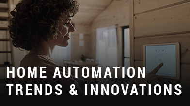 Home Automation Trends & Innovations